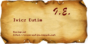 Ivicz Eutim névjegykártya